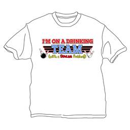I'm On A Drinking Team T-Shirt- White